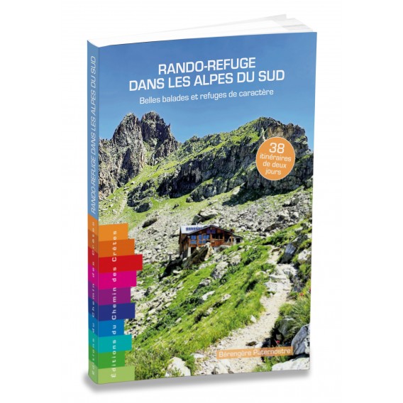 Rando-Refuge dans les Alpes du Sud – Bérengère Paternostre